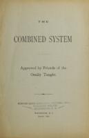 The combined system approved by friends of the orally taught.